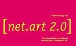 [net.art 2.0]: un nuovo libro sull’arte telematica